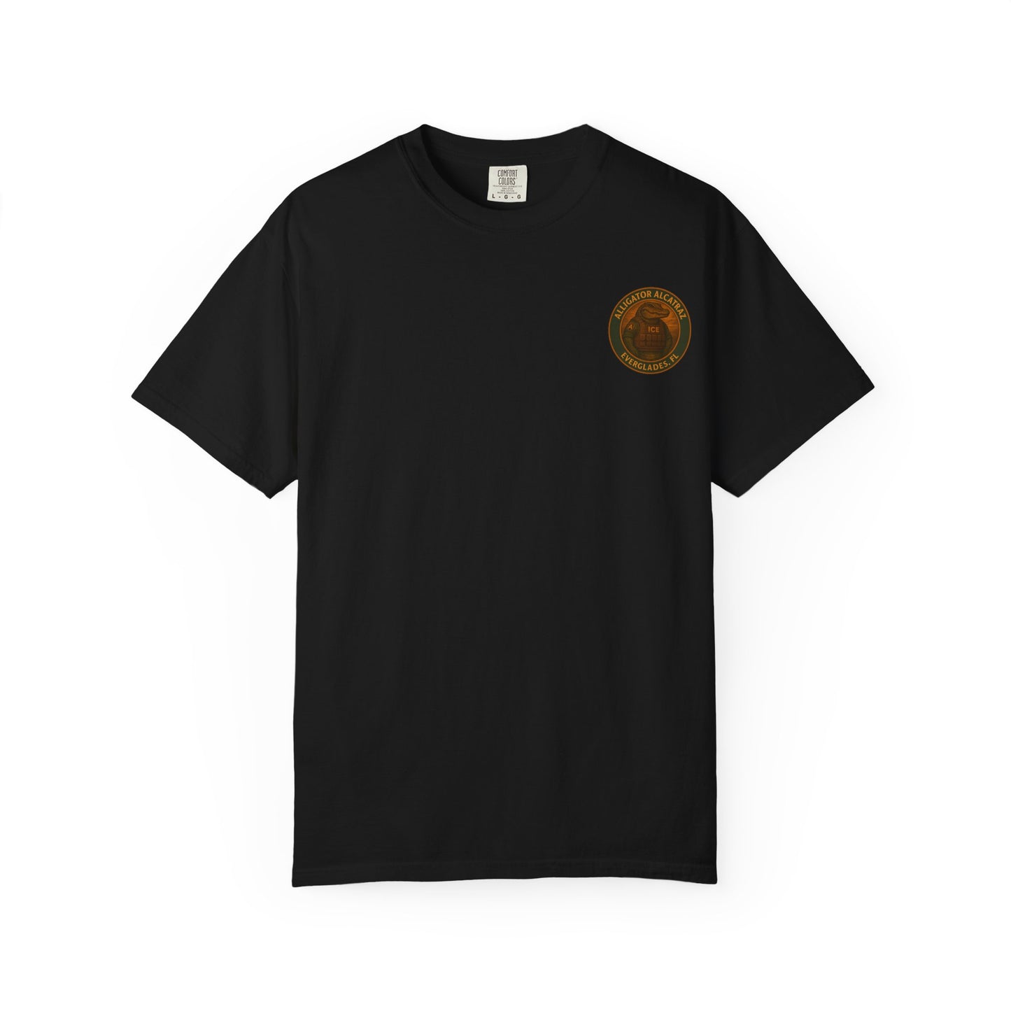 Alligator Alcatraz Est. 2025 T-shirt | Alligator ICE Badge back print